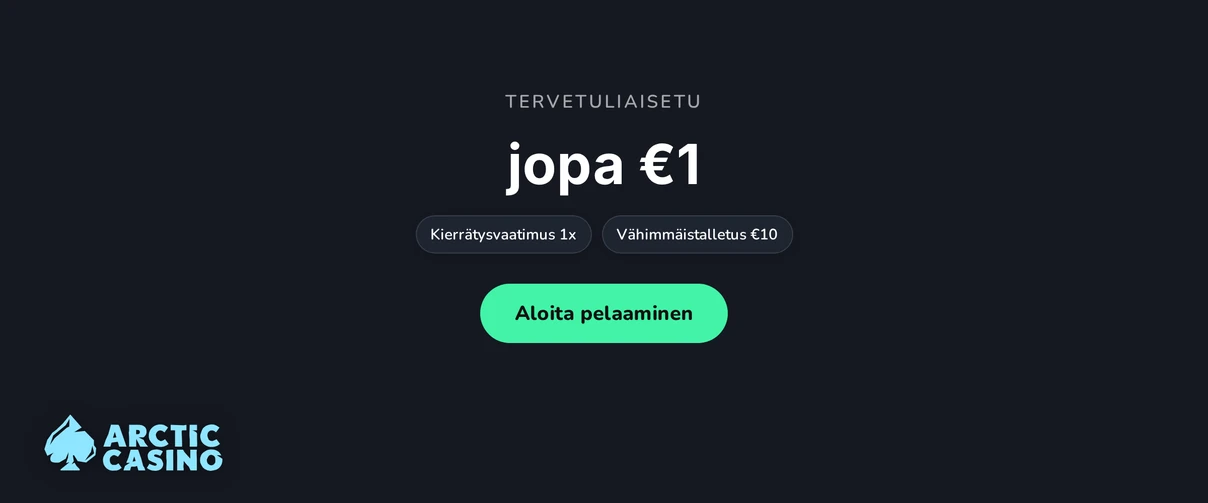 Hanki tervetuliaisbonus heti rekisteröitymisen